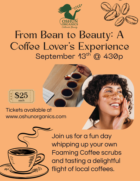 Oshun Organics Beans to Beauty