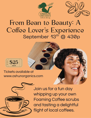 Oshun Organics Beans to Beauty